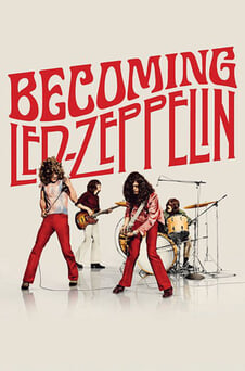 Oglądaj Becoming Led Zeppelin online