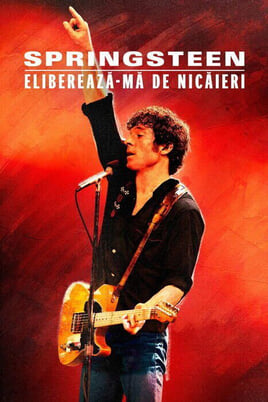 Urmărește online Springsteen Elibereazămă de nicăieri