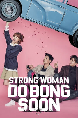 Sledovat Strong Woman Do Bong Soon online