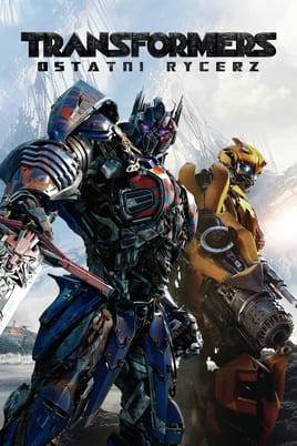 Transformers: Ostatni Rycerz