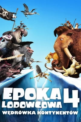 Oglądaj Epoka Lodowcowa 4 Wędrówka Kontynentów online