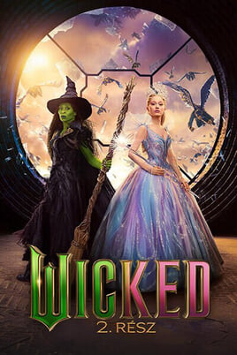 Wicked 2. rész