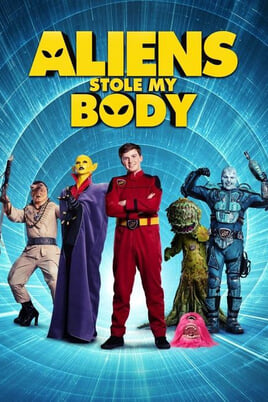 Urmărește online Aliens Stole My Body