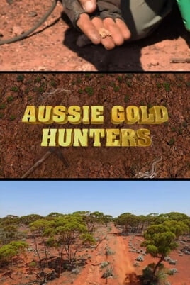 Гледайте Aussie Gold Hunters онлайн
