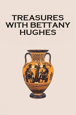 Sledovať Treasures with Bettany Hughes online