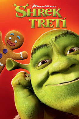 Sledovať Shrek Tretí online