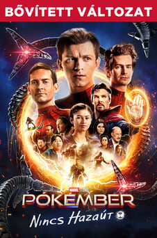 Nézz Pókember Nincs hazaút Bővített változat tartalmakat online