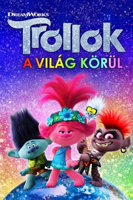 Nézz Trollok a világ körül tartalmakat online