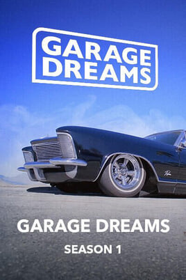 Sledovat Garage dreams Season1 online