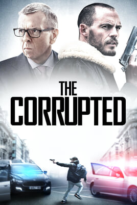 Urmărește online The Corrupted