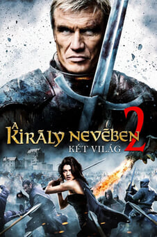 Nézz A király nevében 2 Két világ tartalmakat online