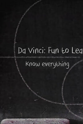 Sledovať Da Vinci Fun to Learn Know everything online