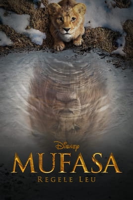Mufasa: Regele Leu