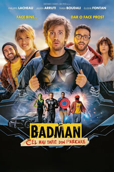 Urmărește online Badman Cel mai tare din parcare