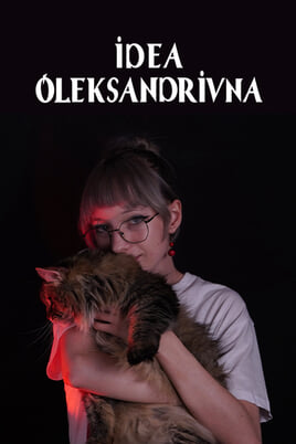 Urmărește online Idea Alexandrovna