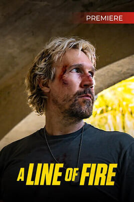 Sledovat A Line of Fire online