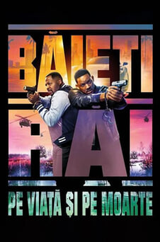 Urmărește online Băieți răi Pe viață și pe moarte
