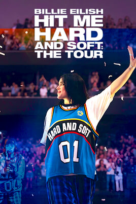 Billie Eilish - Hit Me Hard and Soft: The Tour (Live in 3D)