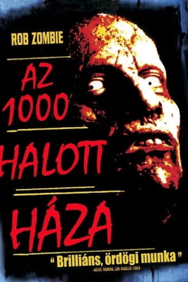 Az 1000 halott háza