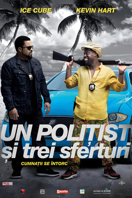 Un polițist și trei sferturi!