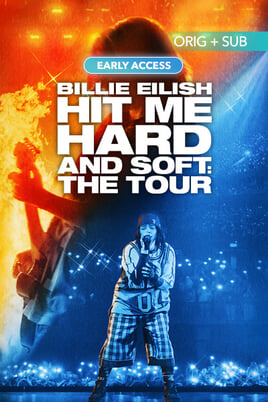 Billie Eilish - Hit Me Hard and Soft: The Tour (Live in 3D)
