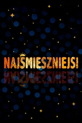 Oglądaj Najśmieszniejsi online