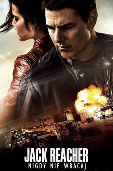 Oglądaj Jack Reacher Nigdy nie wracaj online
