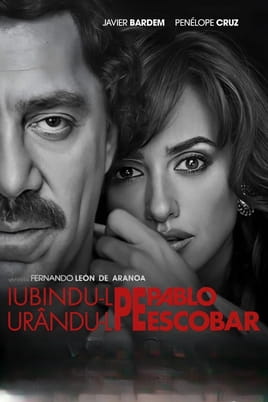Iubindu-l pe Pablo, urându-l pe Escobar
