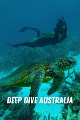 Urmărește online Deep Dive Australia