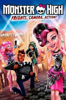 Oglądaj Monster High Strach kamera akcja online