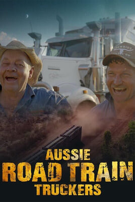 Urmărește online Aussie Road Train Truckers