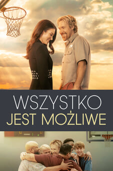 Oglądaj Wszystko jest możliwe online