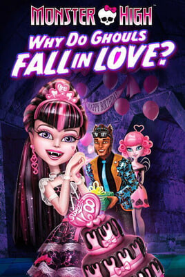 Oglądaj Monster High Upiorna siła miłości online