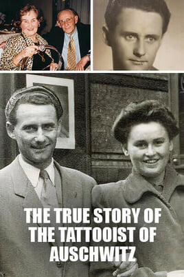 Sledovať The True Story of the Tattooist of Auschwitz online