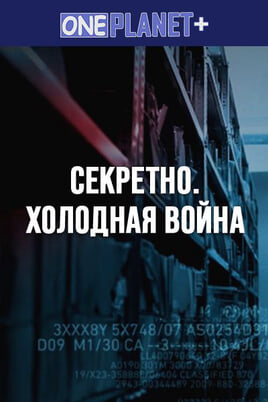 Oglądaj One Planet  Classified The Cold War online