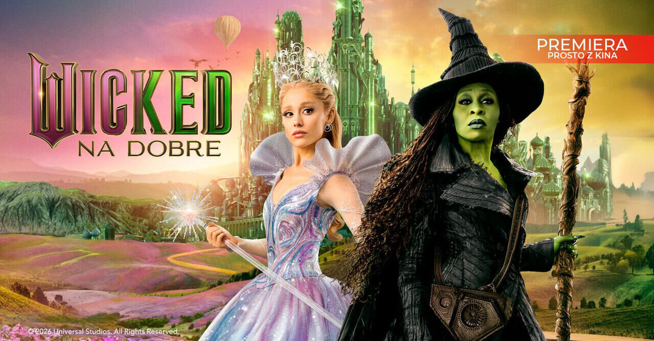 Wicked: na dobre