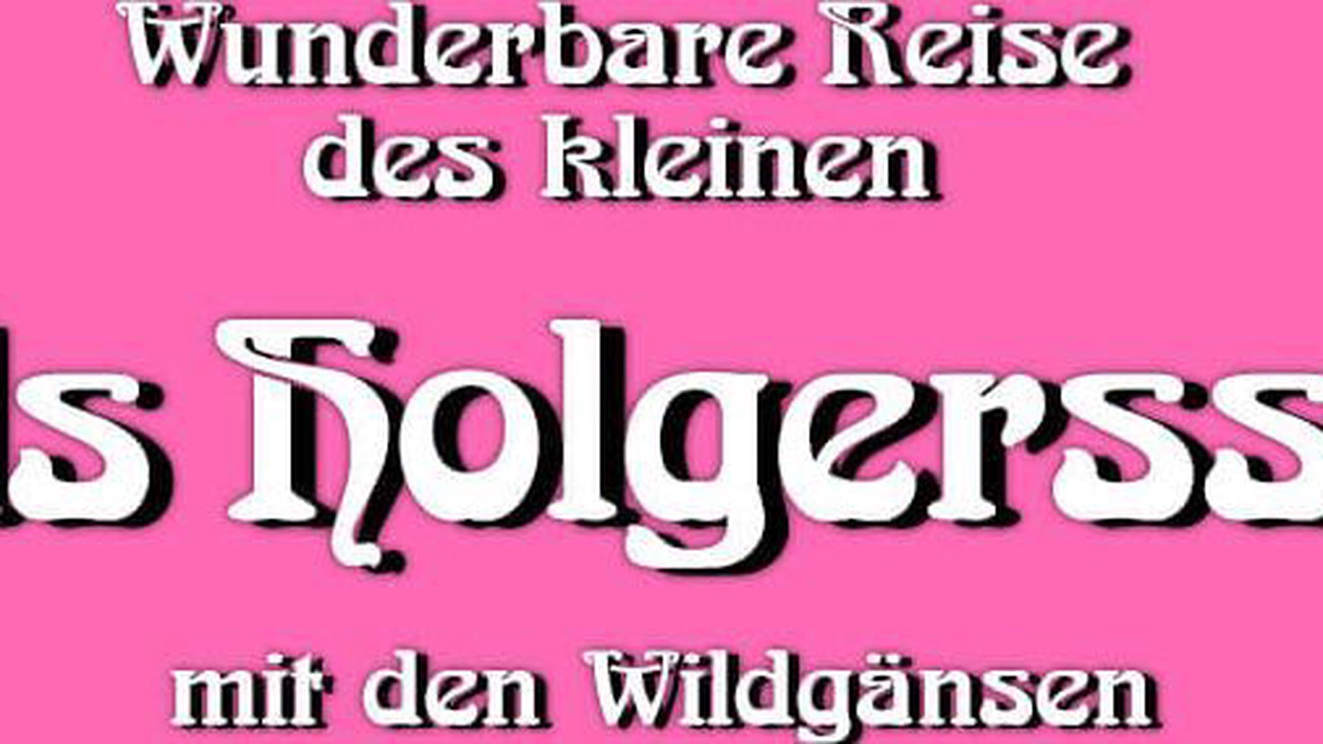 Nils Holgersson csodálatos utazása a vadludakkal