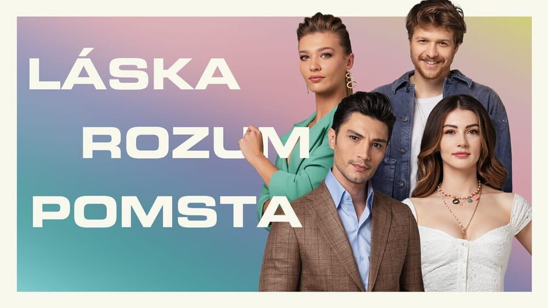 Láska, rozum, pomsta
