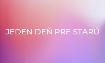 Jeden deň pre starú paniu