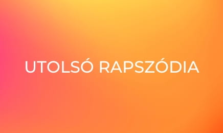 Utolsó rapszódia