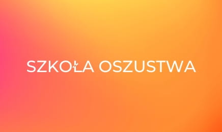 Szkoła oszustwa