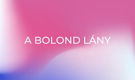 A bolond lány
