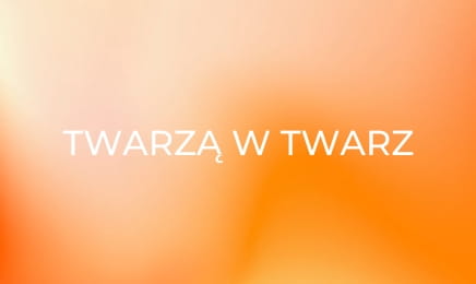 Twarzą w twarz