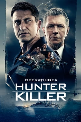 Urmărește online Operațiunea Hunter Killer