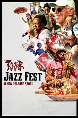 Watch Jazz Fest: A New Orleans Story online