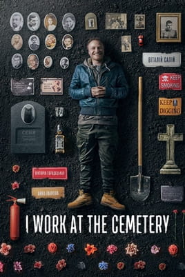 Watch I Work at the Cemetery online