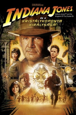 Nézz Indiana Jones és a kristálykoponya királysága tartalmakat online