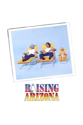 Watch Raising Arizona online