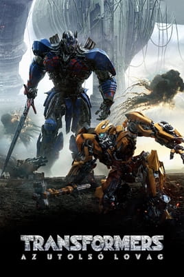 Nézz Transformers: Az utolsó lovag tartalmakat online