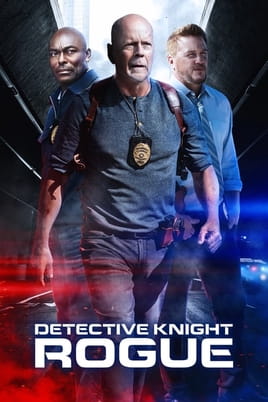 Watch Detective Knight: Rogue online